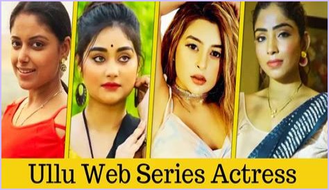 Exploring the Phenomenon of Ullu Web Series: A Comprehensive Guide